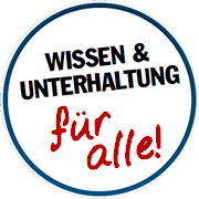 Wissen & Unterhaltung für alle